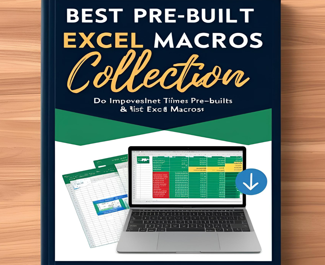 Best Pre-Built Excel Macros Collection – E-Book for Instant Productivity