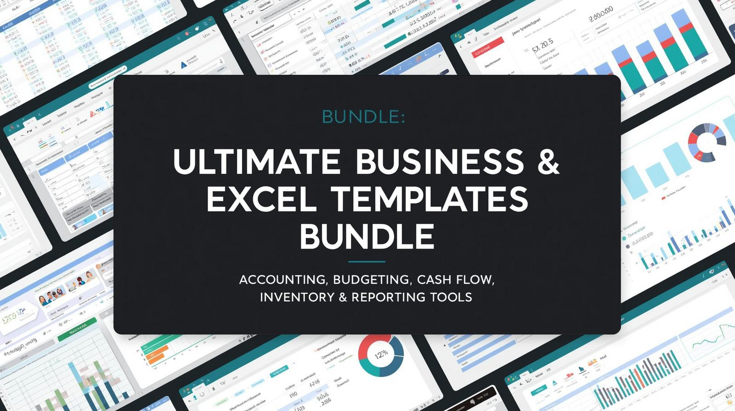 Ultimate Business & Finance Excel Templates Bundle:  Accounting, Budgeting, Cash Flow, Inventory & Reporting Tools